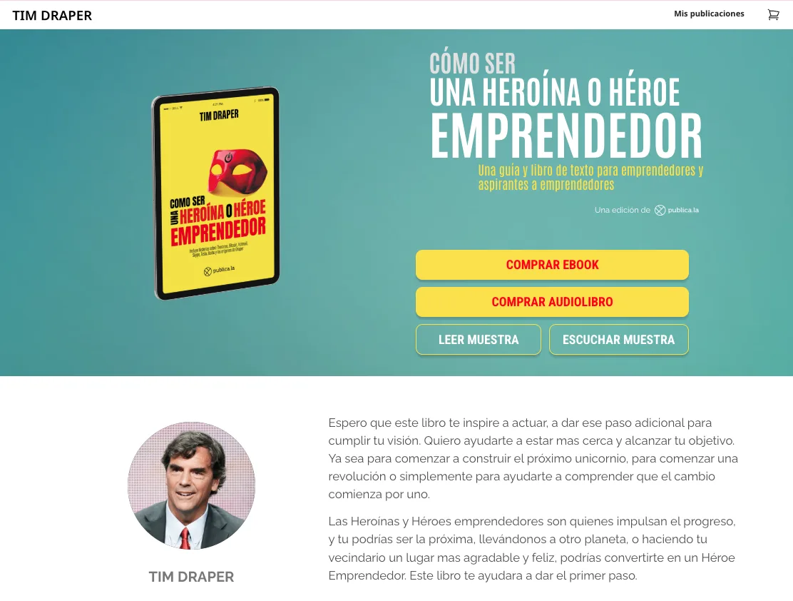 Tim Draper — Cómo ser una heroína o héroe emprendedor